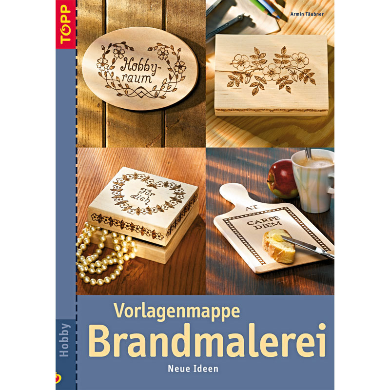 Voorbeeldmap Brandmalerei -- Neue Ideen